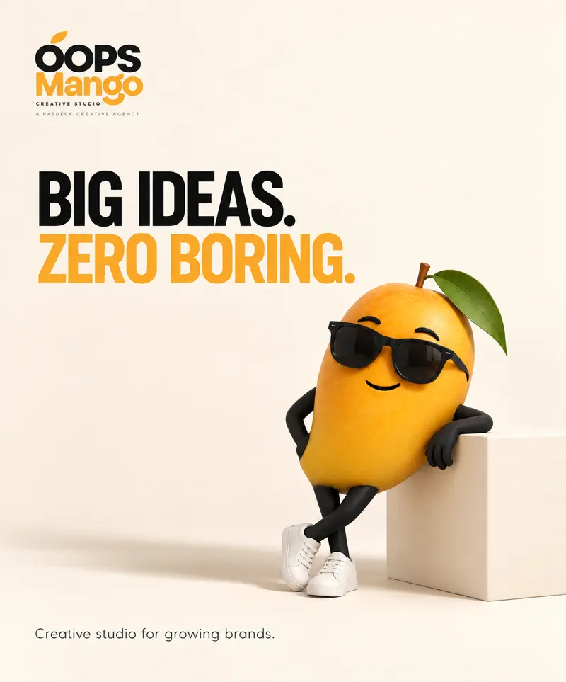 OOPS Mango poster: “Big ideas. Zero boring.” The mango mascot in sunglasses and white trainers leans on a cream block. Line at the bottom: Creative studio for growing brands.